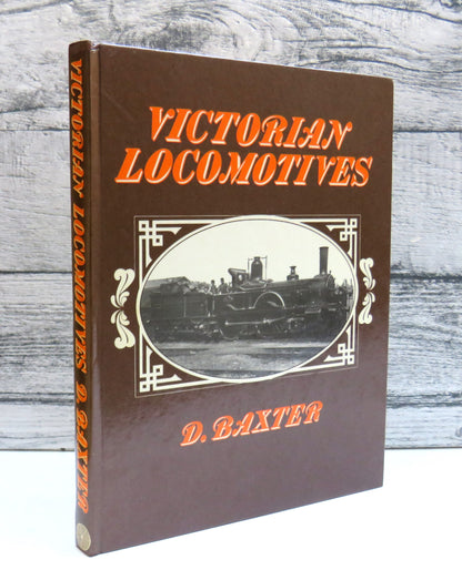 Victorian Locomotives By D. Baxter 1978 book front cover