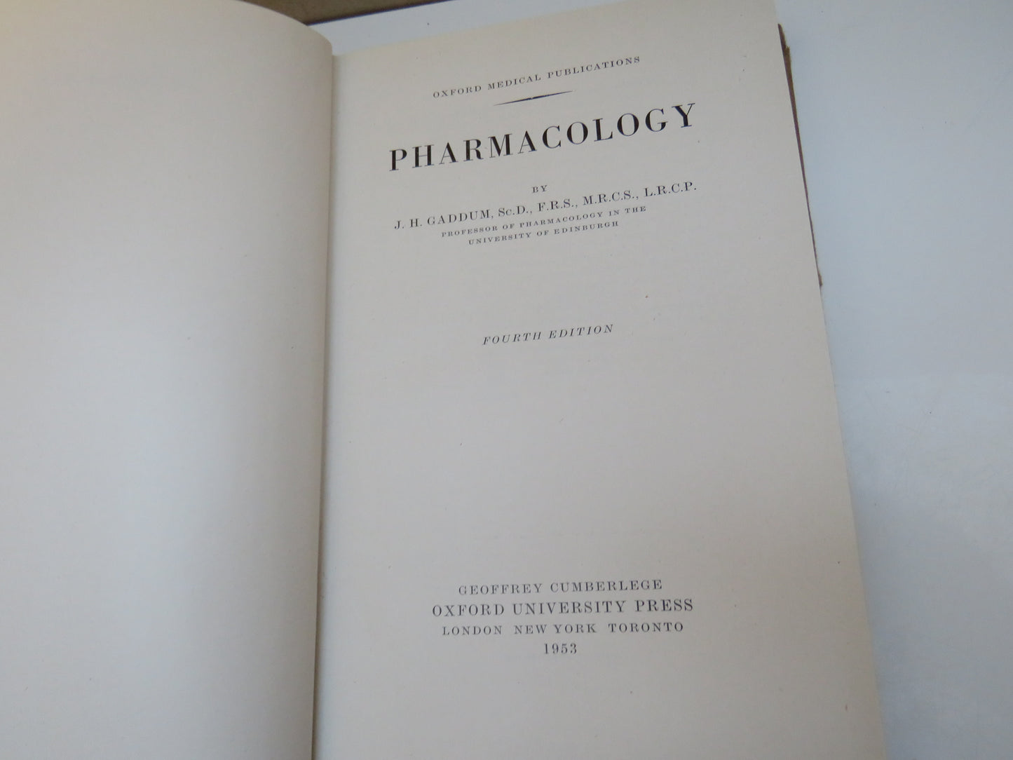 Pharmacology By J.H. Gaddum 1953