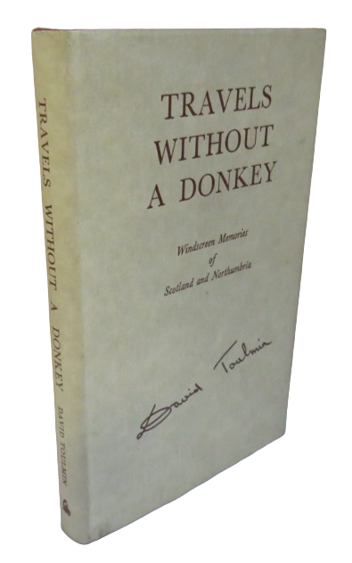 Travels Without A Donkey Windscreen Memories of Scotland and Northumbria By David Toulmin 1980 book front cover