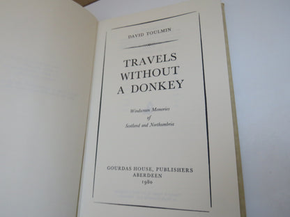 Travels Without A Donkey Windscreen Memories of Scotland and Northumbria By David Toulmin 1980 book image 3