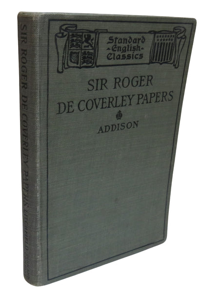 The Sir Roger Cloverley Papers From "The Spectator" By Mary E. Litchfield 1899 book front cover