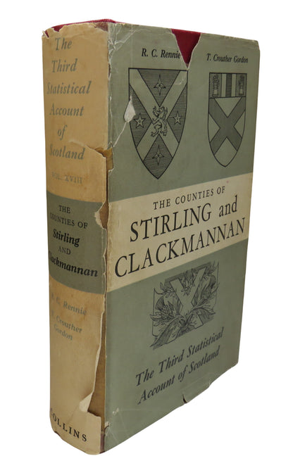 The County of Stirling Edited By R. C. Rennie The County of Clackmannan Edited by T. Crouther Gordon book front cover