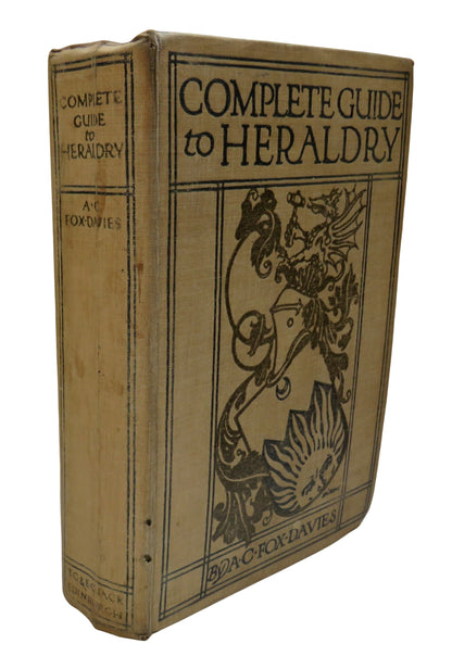 A Complete Guide To Heraldry By Arthur Charles Fox-Davies 1909 book front cover