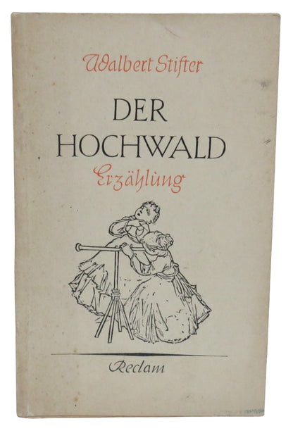 Der Hochwald Erzahlung By Adalbert Stifter 1956 book front cover