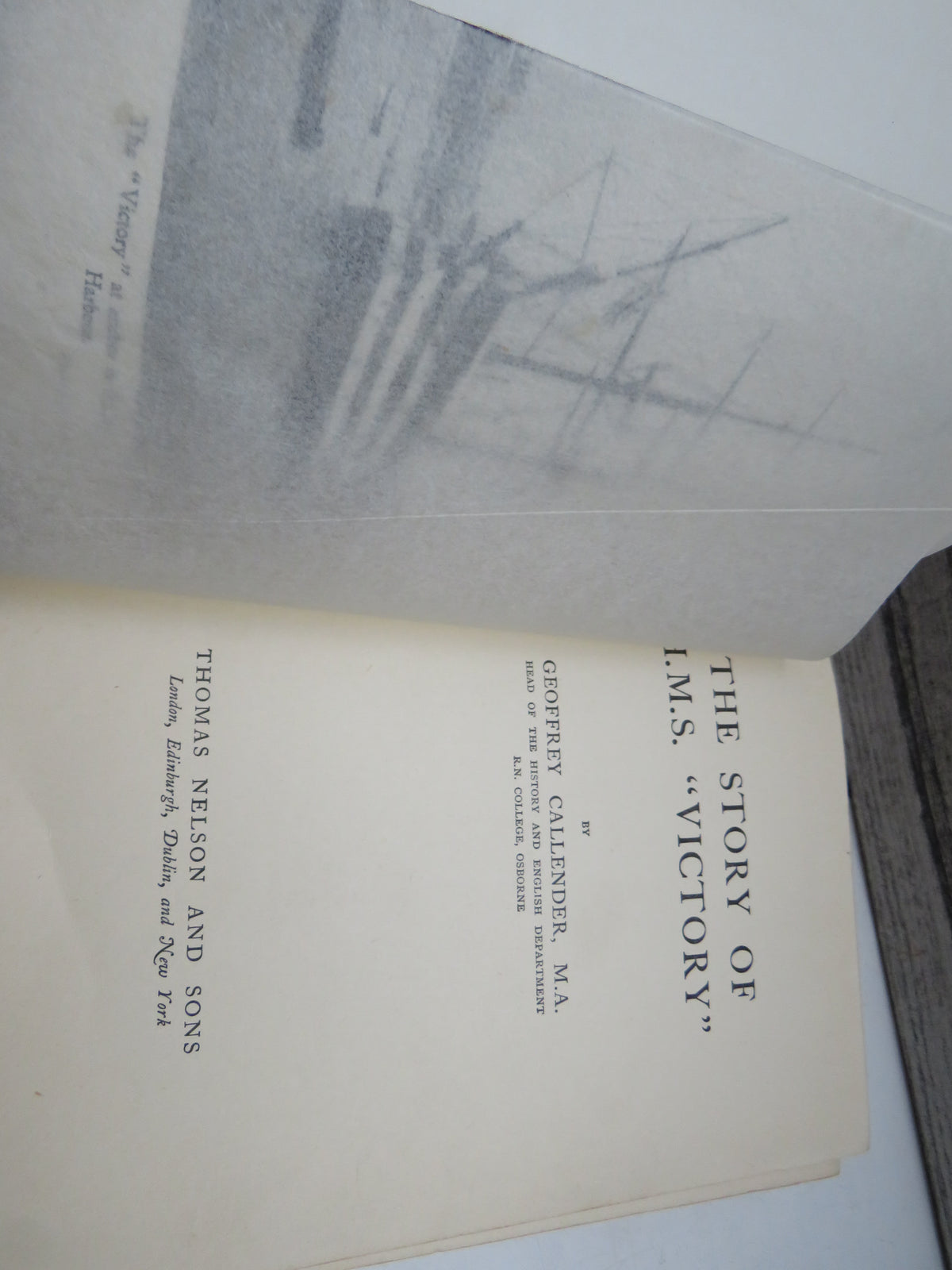 The Story of H.M.S. "Victory" BY Geoffrey Callender