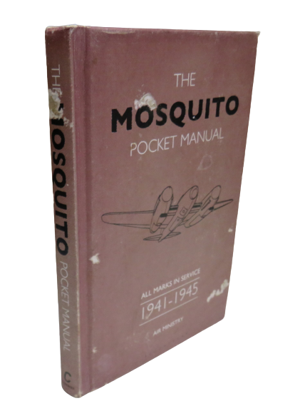 The Mosquito Pocket Manual, All Marks in Service 1941-1945 by Martin Robson, 2015