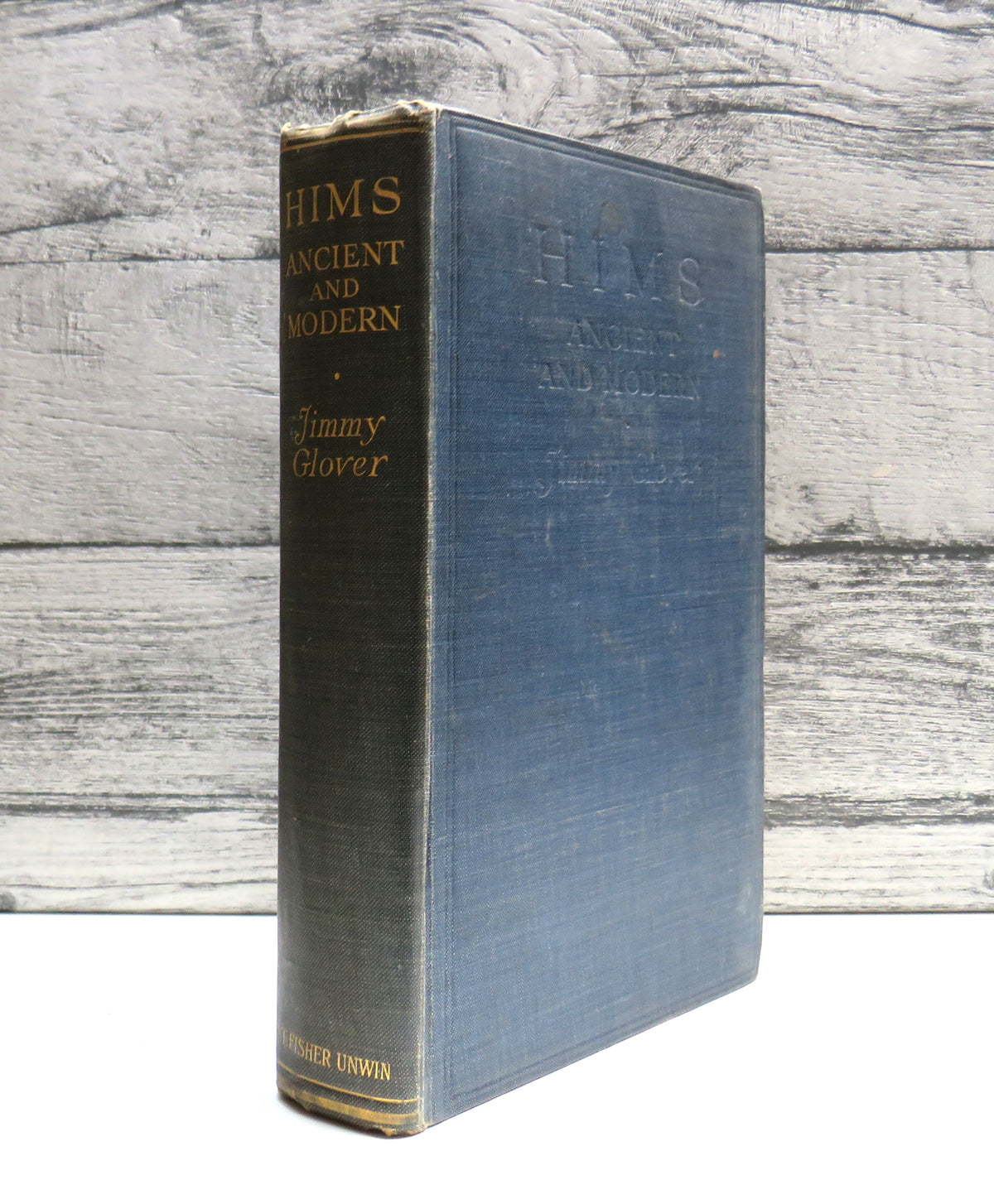 Hims Ancient and Modern Being The Third Book of Jimmy Glover 1926