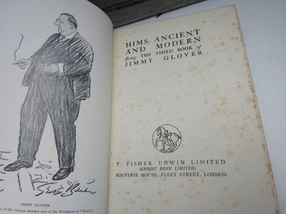 Hims Ancient and Modern Being The Third Book of Jimmy Glover 1926