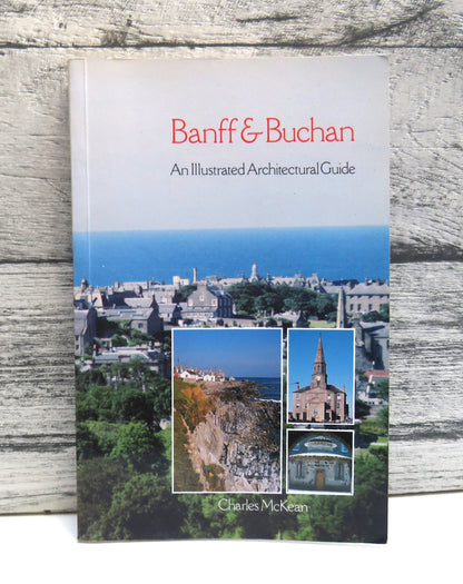 Banff & Buchan An Illustrated Architectural Guide book front cover