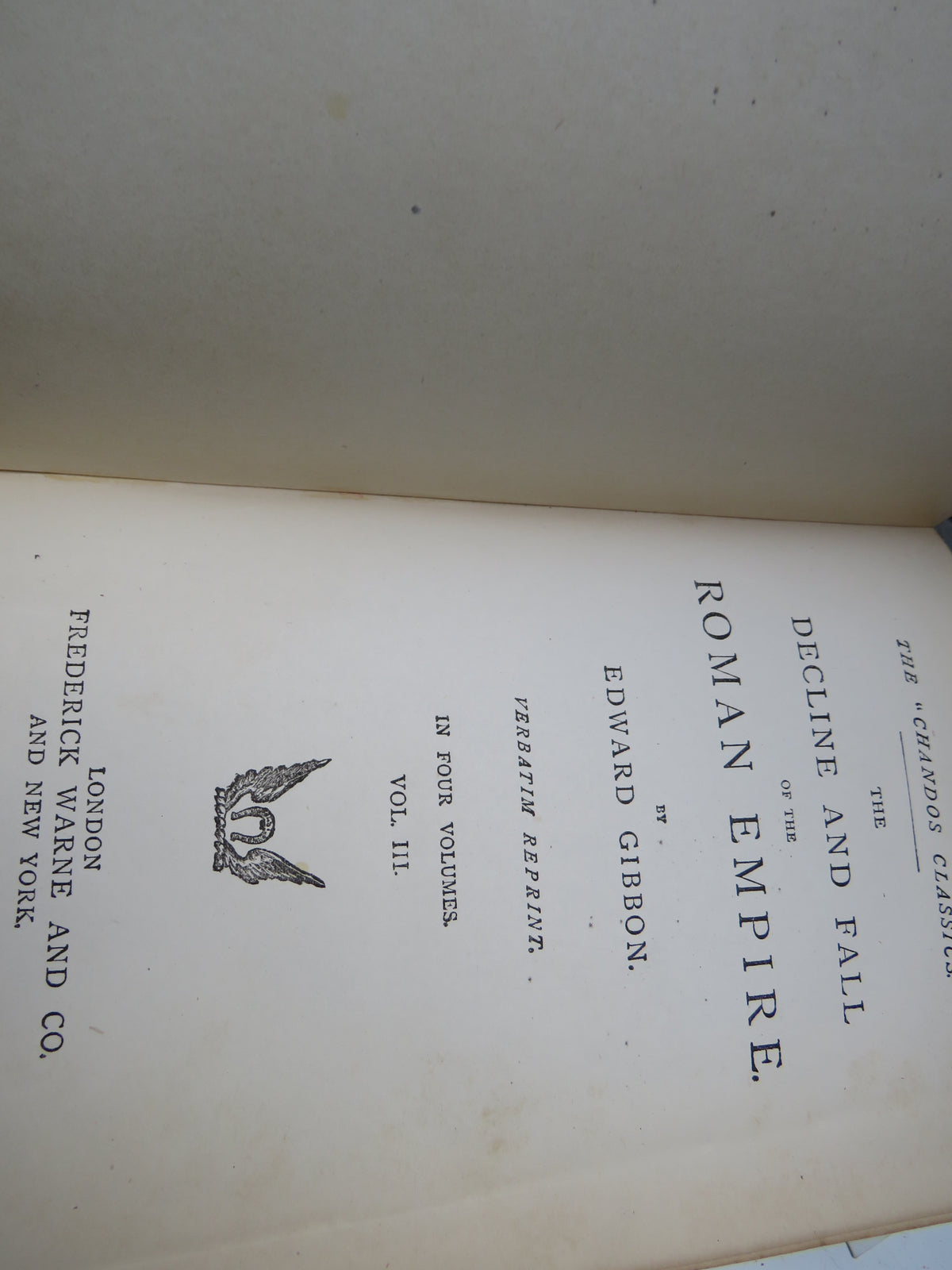 The Decline and Fall of the Roman Empire By Edward Gibbon In Four Volumes