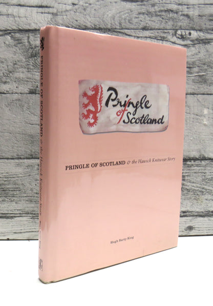 Pringle of Scotland and the Hawick Knitwear Story By Hugh Barty-King 2006 book front cover