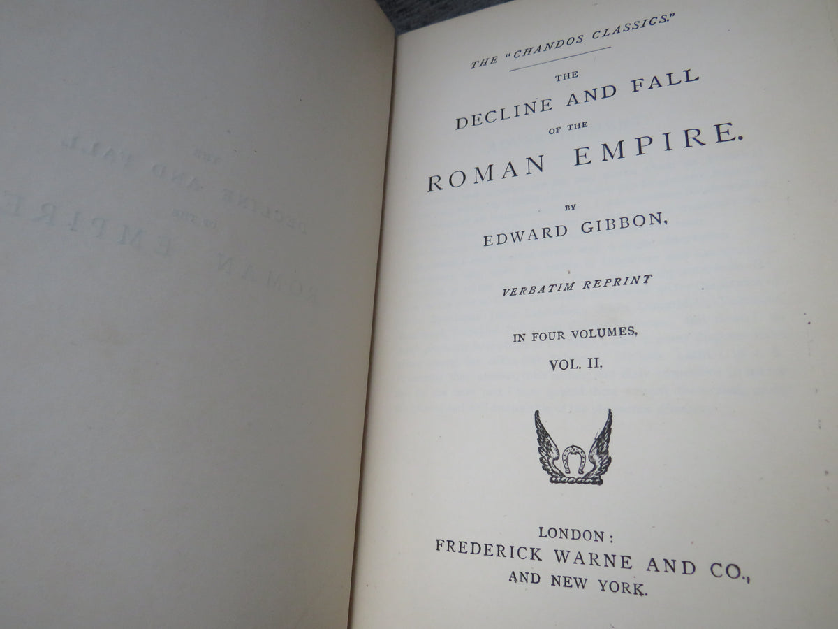 The Decline and Fall of the Roman Empire By Edward Gibbon In Four Volumes
