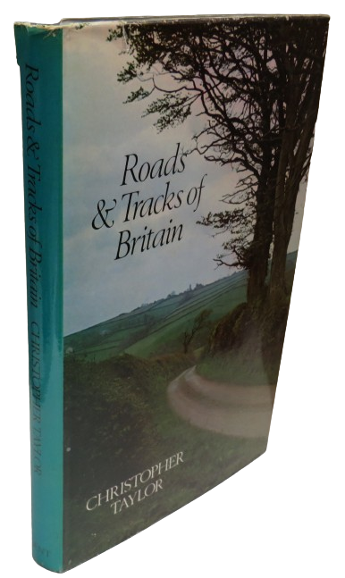 Roads and Tracks of Britain By Christopher Taylor 1979 book front cover