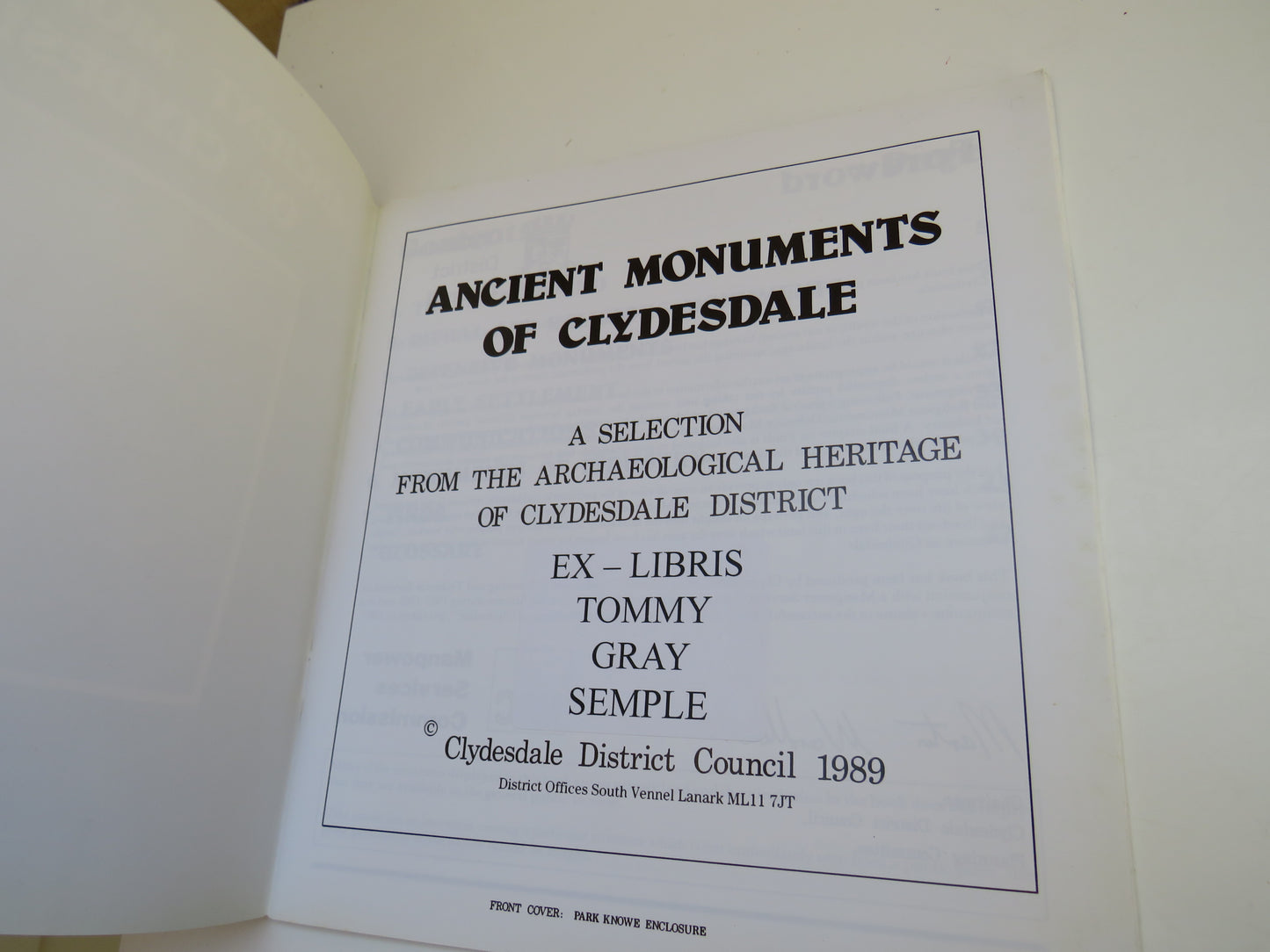 Ancient Monuments of Clydesdale, A Selection  from the Archaeological Heritage of Clydesdale District, 1989