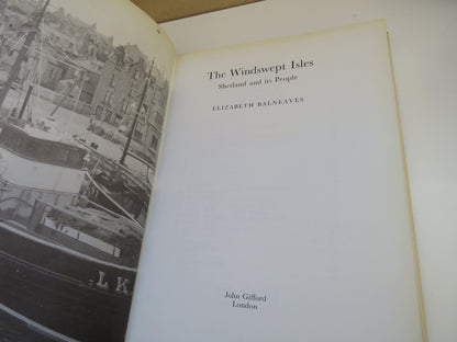 The Windswept Isles 'Shetland and its People' by Elizabeth Balneaves, 1977 book image 4