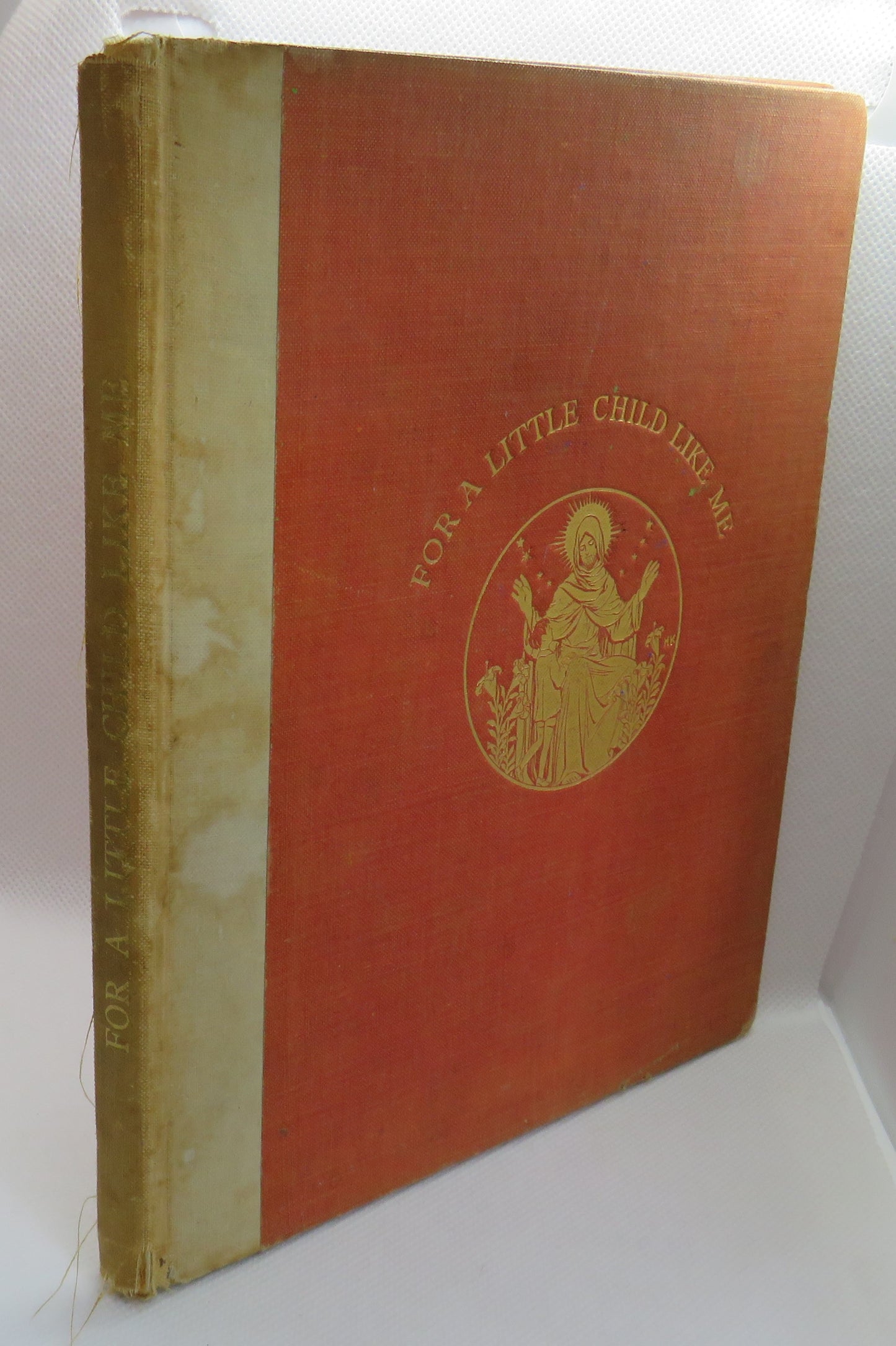 For A Little Child Like Me By John Stirling 1934