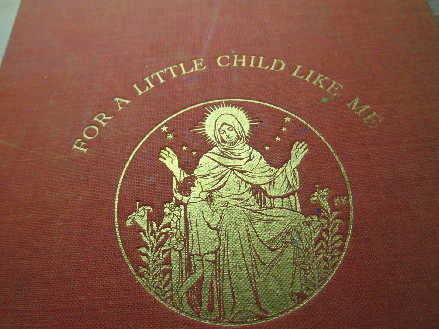 For A Little Child Like Me By John Stirling 1934