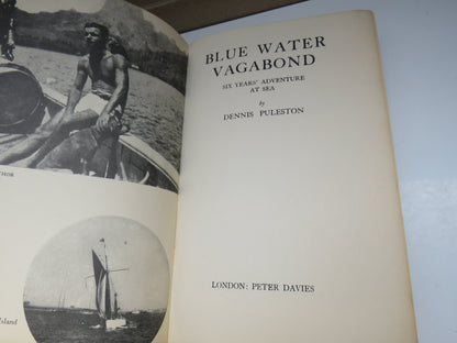 Blue Water Vagabond Six Years' Adventure At Sea By Dennis Puleston 1940 book image 4