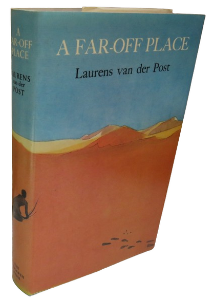 A Far-Off Place By Laurens Van Der Post  1974 book front cover