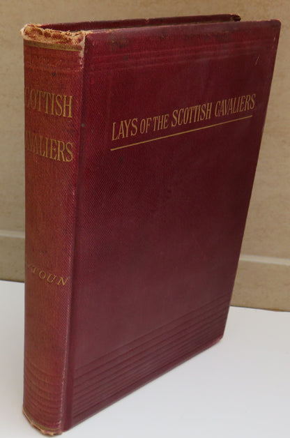 Lays of The Scottish Cavaliers and Other Poems By William Edmondstoune Aytoun book image 2