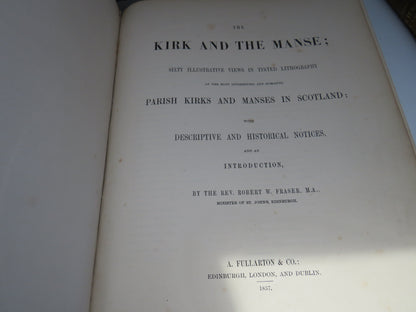 The Kirk and The Manse; Sixty Illustrated Views In Tinted Lithography of the Most Interesting and Ro book image 7