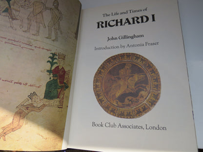 The Life and Times of Richard I By John Gillingham Introduction By Antonia Fraser 1973 book image 3