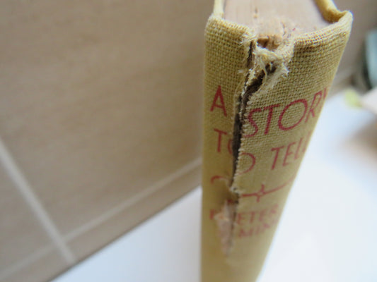 A Story To Tell And Other Tales By Peter Fleming 1942 2nd Impression