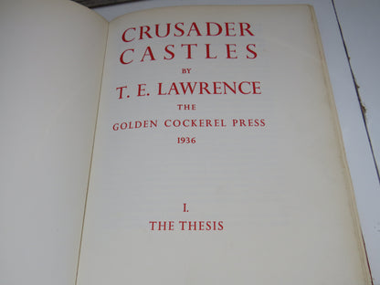 Crusader Castles By T.E. Lawrence The Golden Cockerel Press 1936 I. The Thesis book image 5