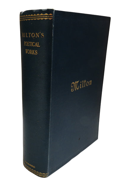 The Complete Poetical Works of John Milton Edited After The Original Texts By H.C. Beeching 1913 book front cover