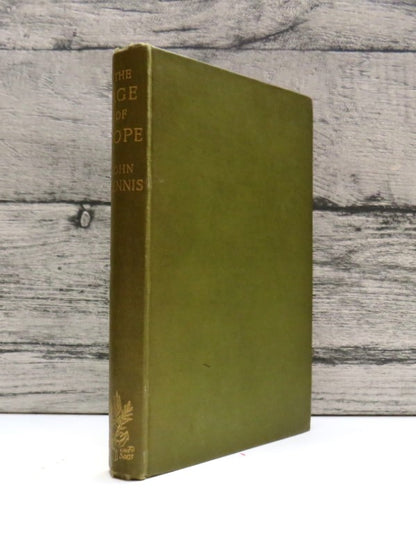 The Age of Pope (1700-1744) By John Dennis 1928