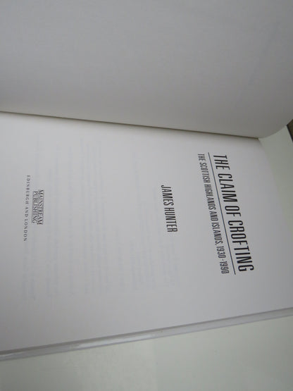 The Claim of Crofting, The Scottish Highlands and Islands. 1930-1990 by James Hunter, 1991 book image 5