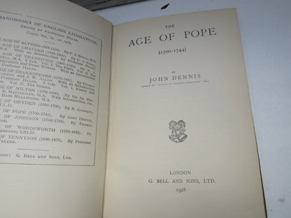The Age of Pope (1700-1744) By John Dennis 1928