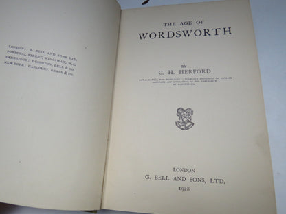 The Age of Wordsworth By C.H. Herford 1928