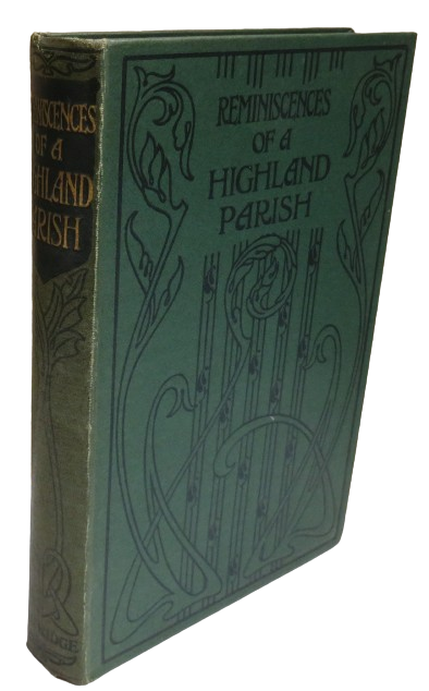 Reminiscences of A Highland Parish By Norman Macleod book front cover