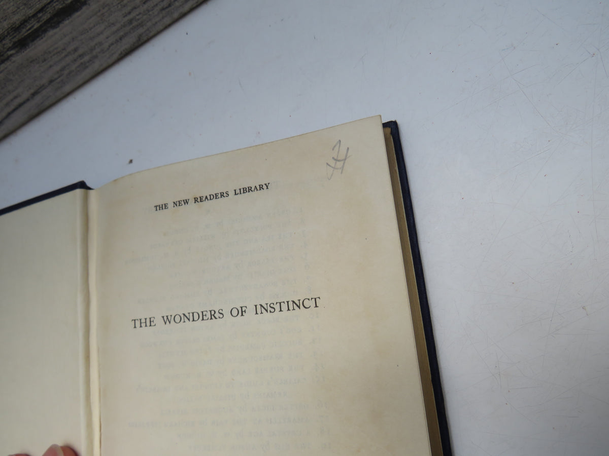 The Wonders of Instinct Chapters In The Psychology of Insects By J.H. Fabre Translated by Alexander Teixeira De Mattos and Bernard Miall 1928
