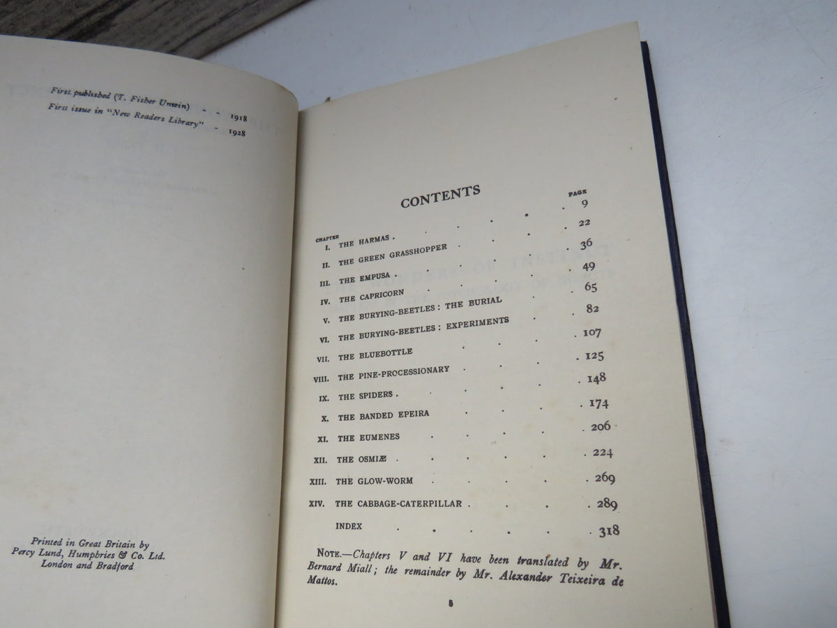 The Wonders of Instinct Chapters In The Psychology of Insects By J.H. Fabre Translated by Alexander Teixeira De Mattos and Bernard Miall 1928