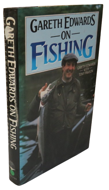 Gareth Edwards On Fishing Gareth Edwards With Tony Parson 1984 book front cover