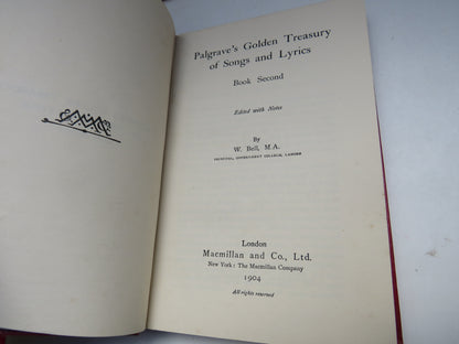 Palgrave's Golden Treasury of Songs and Lyrics Book Second Edited With Notes by W. Bell 1904