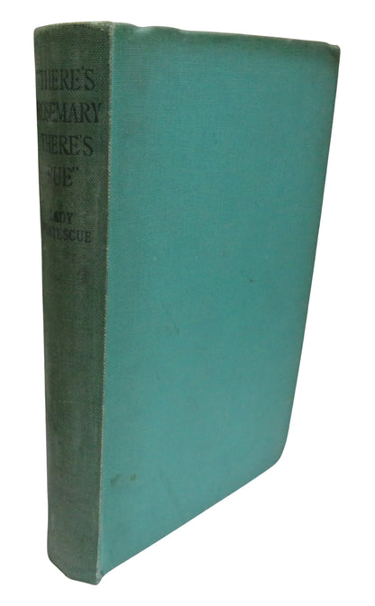 "There's Rosemary... There's Rue...." By Winifred Fortescue 1946 book front cover