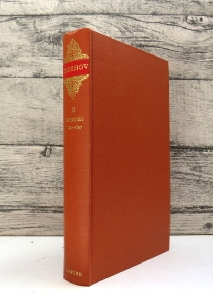 The Oxford Chekhov Volume VIII Stories 1895-1897 Translated and Edited By Ronald Hingley 1965