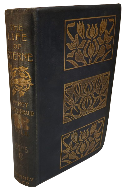 The Life of Laurence Sterne By Percy Fitzgerald 1896 Vol I