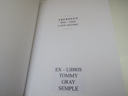 Aberdeen 1800-2000 A New History Edited by W. Hamish Fraser and Clive H. Lee, 2000 book image 6