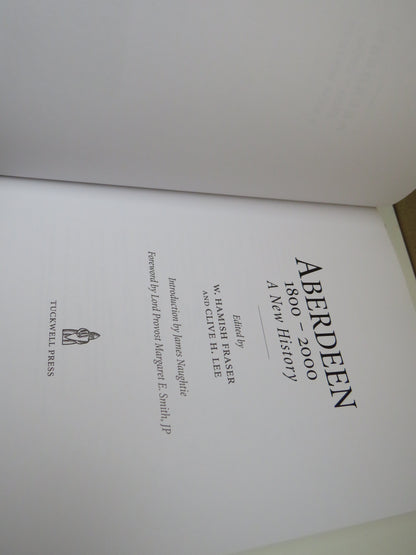 Aberdeen 1800-2000 A New History Edited by W. Hamish Fraser and Clive H. Lee, 2000 book image 7