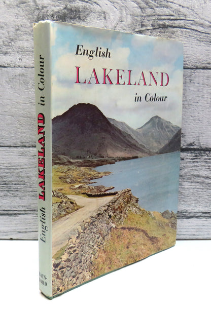 English Lakeland in Colour, A Collection of Colour Photographs with an Introductory Text and Notes o book front cover
