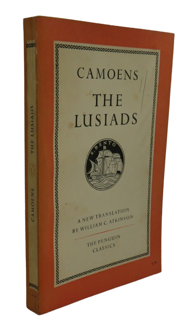 The Lusiads By Luis Vaz De Camoens Translated By William C. Atkinson 1952 Penguin Classics book front cover