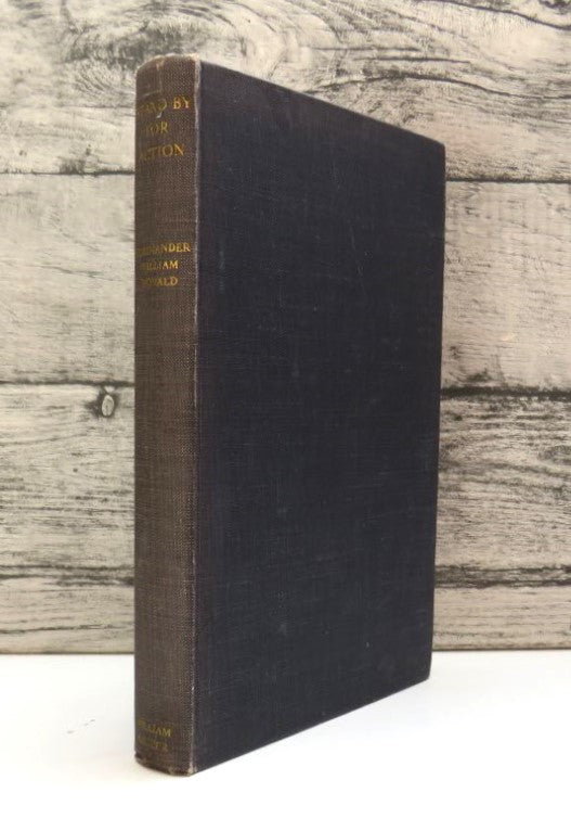 Stand By For Action A Sailor's Story By Commander William Donald 1956