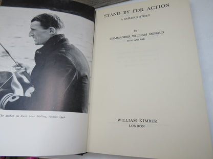 Stand By For Action A Sailor's Story By Commander William Donald 1956