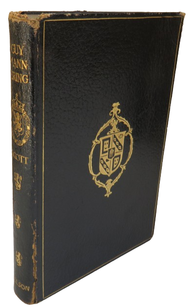 Guy Mannering Or The Astrologer By Sir Walter Scott 1906 book front cover