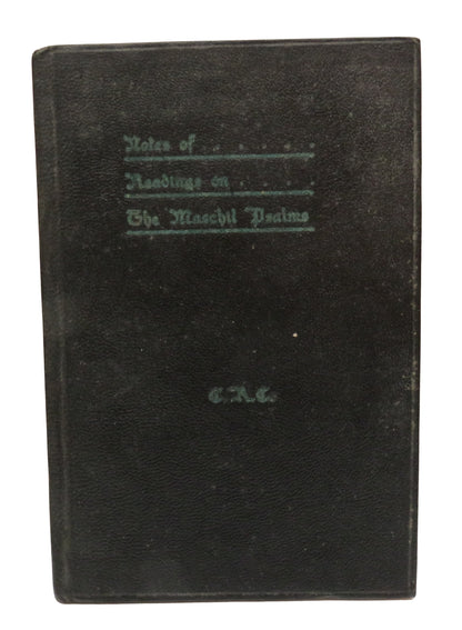 Notes Of Readings On The Maschil Psalms 1928 book front cover