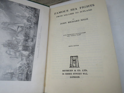 Famous Sea Fights From Salamis To Jutland By John Richard Hale 1946
